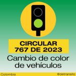 La Circular Externa 767 de 2023 realiza aclaraciones sobre el cambio de color de los vehículos